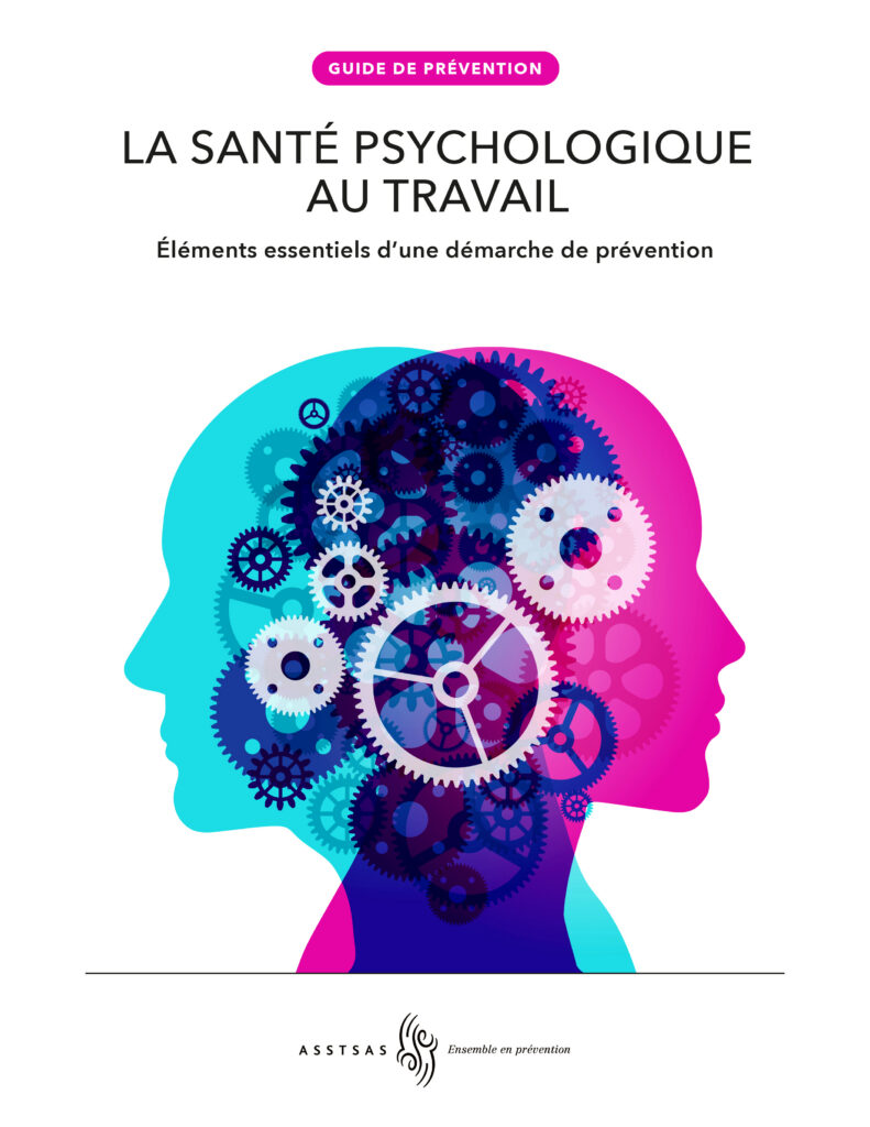 Page couverture du guide de l'ASSTSAS : La santé psychologique au travail
